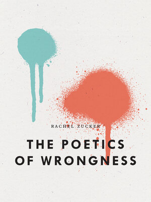 cover image of The Poetics of Wrongness
